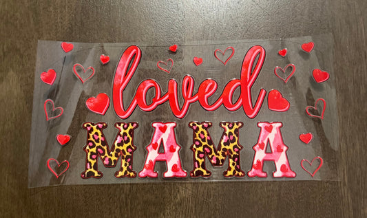 Loved Mama